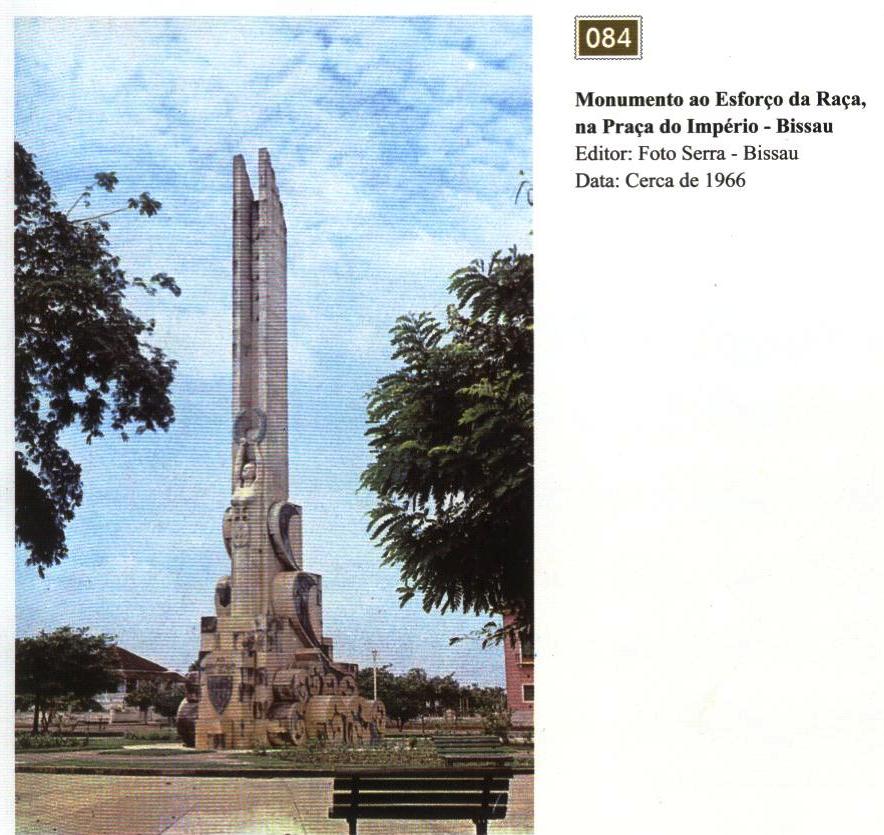 Monumento ao Esforo da Raa em Bissau. Editor: Foto Serra, 1966 (Actual Praa dos Heris Nacionais)