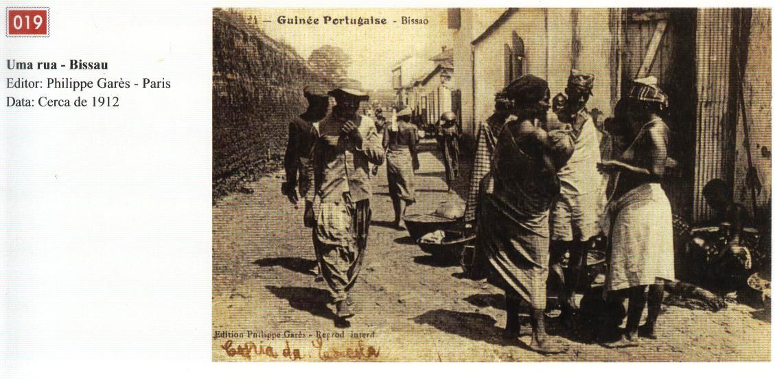 Aspecto de uma rua de Bissau em 1912. Editor: Philipe Garz - Paris