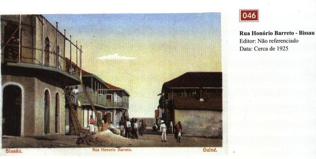 Rua Honrio Barreto - Bissau, ano de 1925