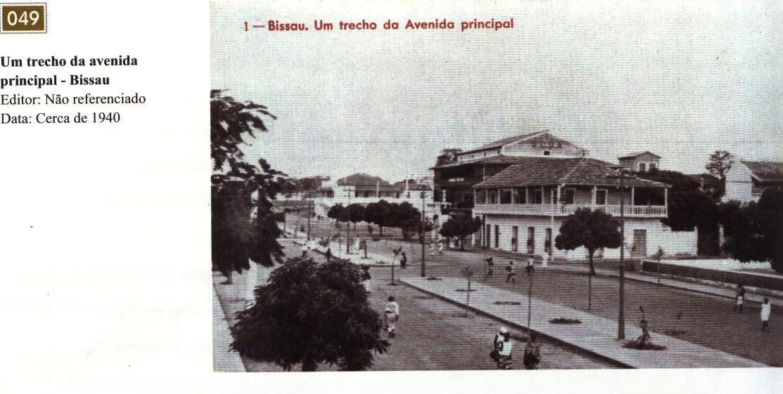 Um trecho da Avenida Principal de Bissau, ano de 1940, (actual AV. Amilcar Cabral)