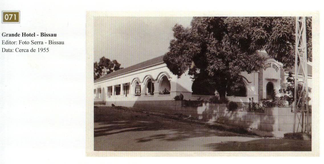 Imagem do Grande Hotel em Bissau. Editor: Foto Serra, 1955.