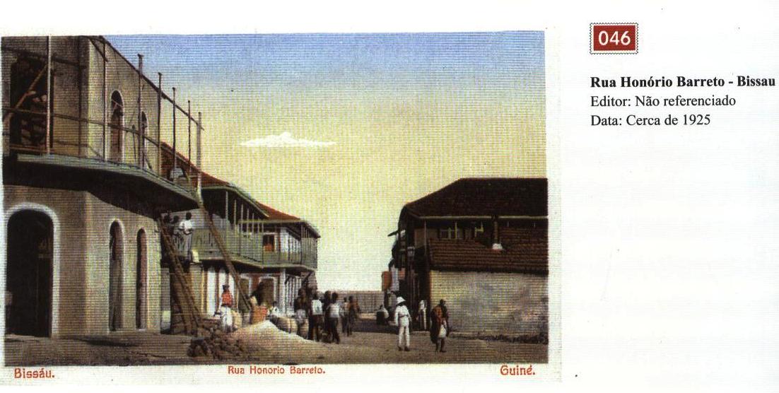 Rua Honrio Barreto - Bissau, ano de 1925